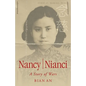 Nancy Nianci: A Story of Wars - Paperback