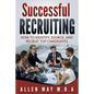 Successful Recruiting: How to Identify, Source, and Recruit Top Candidates - Paperback