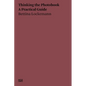Thinking the Photobook: A Practical Guide - Paperback