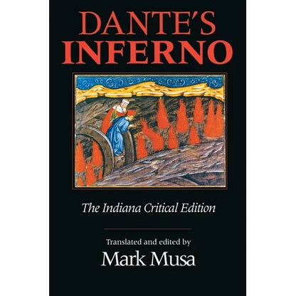 Dante's Inferno, the Indiana Critical Edition - Paperback
