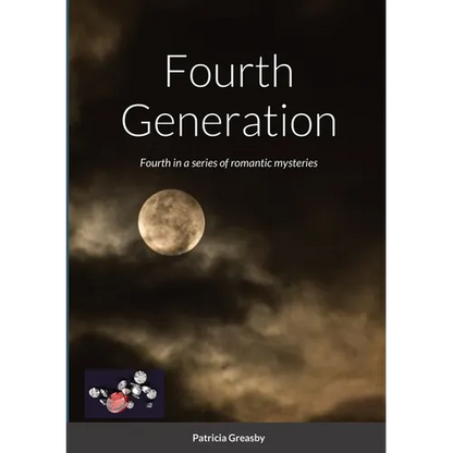 Fourth Generation: Fourth in a series of romantic mysteries - Paperback