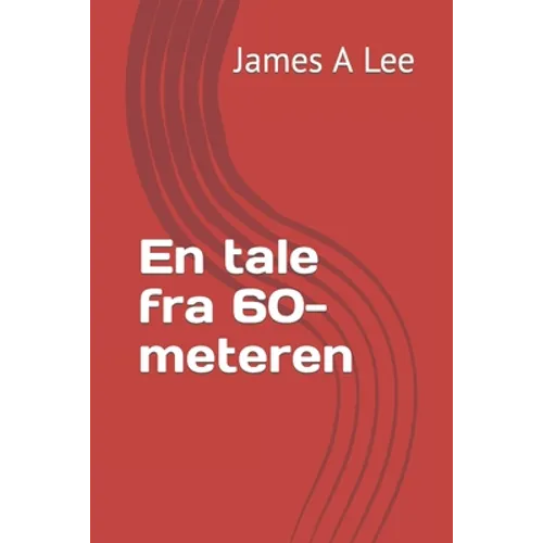 En tale fra 60-meteren - Paperback