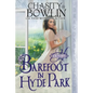 Barefoot in Hyde Park - Paperback