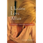 Ukraine Love Affair - Paperback