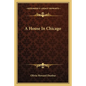 A House in Chicago - Paperback