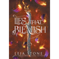 Lies That Blemish - Hardcover