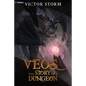 Veos, the Story of a Dungeon: A Dungeon-Core Litrpg - Paperback