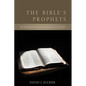 The Bible's Prophets: An Introduction for Christians and Jews - Hardcover