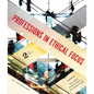 Professions in Ethical Focus - Second Edition - Paperback