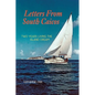 Letters from South Caicos: Two Years Living the Island Dream - Paperback