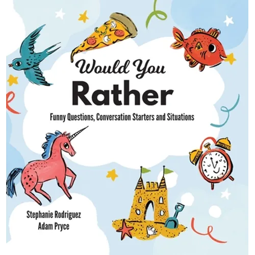 Would You Rather - Hardcover