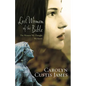 The Lost Women of the Bible: The Women We Thought We Knew - Paperback