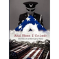 And Then I Cried: Stories of a Mortuary Nco - Hardcover