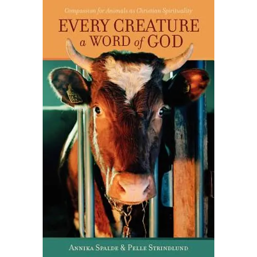 Every Creature a Word of God - Paperback
