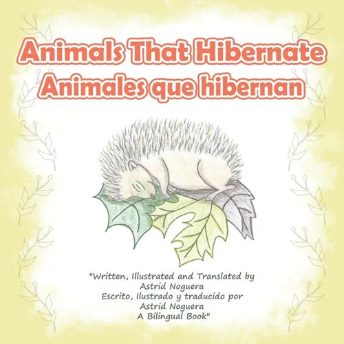 Animals That Hibernate/Animales Que Hibernan - Paperback