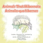 Animals That Hibernate/Animales Que Hibernan - Paperback