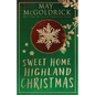 Sweet Home Highland Christmas - Paperback