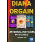 The Maternal Instincts Mystery Special Collection: Nursing a Grudge, Pampered to Death and Killer Cravings - Paperback