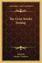 The Great Brink's Holdup - Paperback
