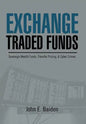 Exchange Traded Funds Sovereign Wealth Funds, Transfer Pricing, & Cyber Crimes - Hardcover