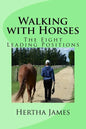 Walking with Horses: The Eight Leading Positions - Paperback