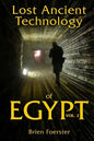 Lost Ancient Technology of Egypt Volume 2 - Paperback