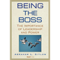 Being the Boss: The Importance of Leadership and Power - Paperback