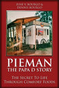 Pieman - The Papa D Story: The Secret To Life Through Comfort Foods - Paperback