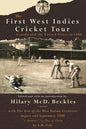 The First West Indies Cricket Tour: Canada and the United States in 1866 - Paperback