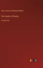 The Castle of Otranto: in large print - Hardcover