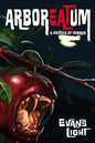Arboreatum: A Novella of Horror - Paperback