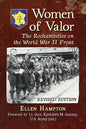 Women of Valor: The Rochambelles on the World War II Front, Rev. Ed. - Paperback