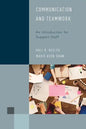 Communication and Teamwork: An Introduction for Support Staff - Paperback