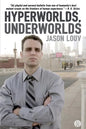Hyperworlds, Underworlds - Paperback