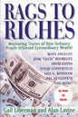 Rags To Riches: Motivating Stories of How Ordinary People Achieved Extraordinary Wealth - Paperback