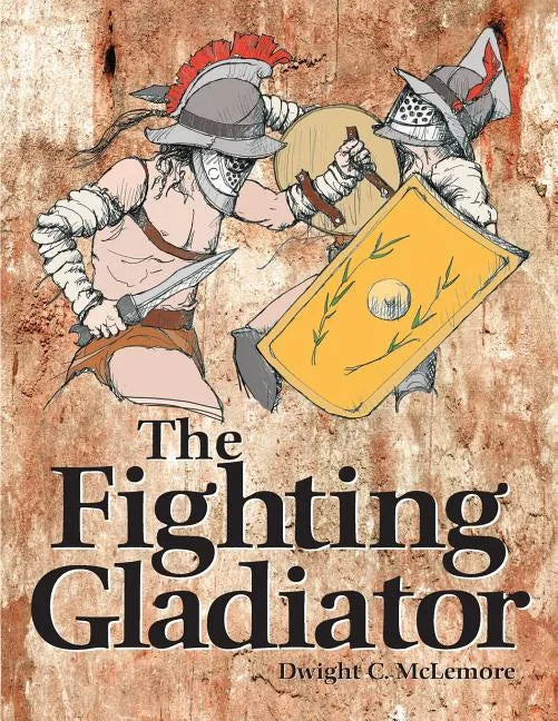 Fighting Gladiator - Paperback