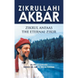 Zikrullahi Akbar: Zikrul Anfaas the Eternal Zikir - Paperback