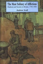 Most Solitary of Afflictions: Madness and Society in Britain, 1700-1900 - Paperback