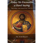 Today We Encounter a Hard Saying: The Lord, the Scripture, and Us - Paperback
