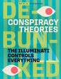 The Illuminati Controls Everything - Library Binding