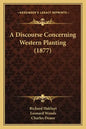 A Discourse Concerning Western Planting (1877) - Paperback