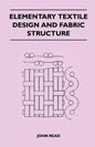 Elementary Textile Design and Fabric Structure - Paperback