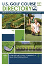 U.S. Golf Course Directory: Your Resource Guide to America's 16,431 Golf Destinations - Paperback