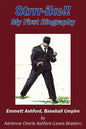 Strrr-Ike!! My First Biography: Emmett Ashford, Baseball Umpire - Paperback