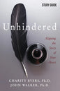 Unhindered - Study Guide: Aligning the Story of Your Heart - Paperback