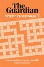 The Guardian Cryptic Crosswords 2: A Compendium of More Than 100 Difficult Puzzles - Paperback