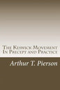 The Keswick Movement In Precept and Practice - Paperback