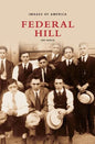 Federal Hill - Hardcover