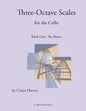 Three-Octave Scales for the Cello, Book One - Paperback