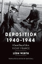 Deposition 1940-1944 - Paperback